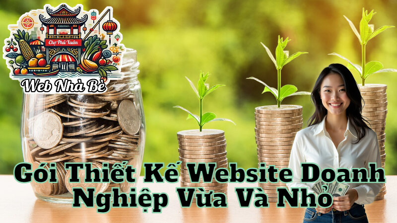 Gói Thiết Kế Website Doanh Nghiệp Vừa Và Nhỏ